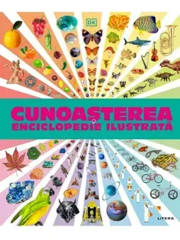 Cunoasterea. Enciclopedie ilustrata/***