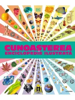 Cunoasterea. Enciclopedie ilustrata/***