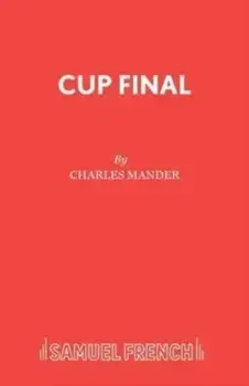 Cup Final, Paperback/Charles Mander