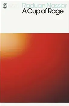 Cup of Rage, Paperback/Raduan Nassar