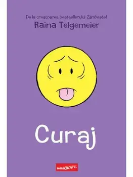 Curaj/Raina Telgemeier