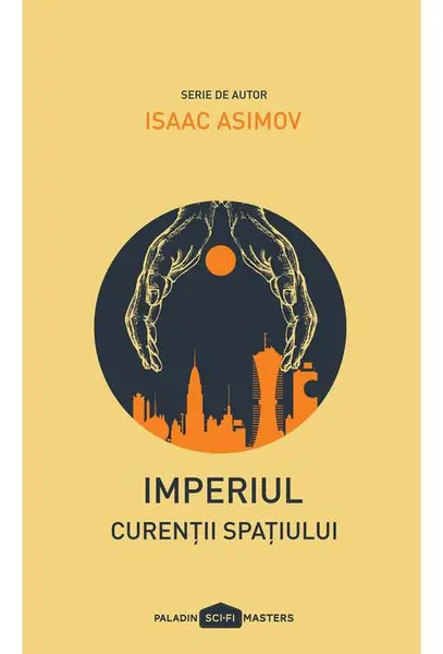Curentii spatiului | Isaac Asimov