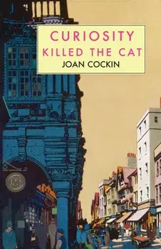 Curiosity Killed the Cat, Paperback/Joan Cockin