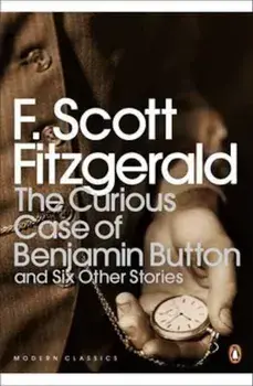 Curious Case of Benjamin Button, Paperback/Scott Fitzgerald