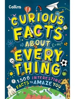 Curious Facts About Everything. 1,500 Interesting Facts to Amaze You, Paperback/Collins Kids