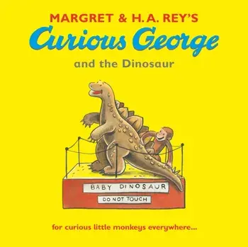 Curious George and the Dinosaur, Paperback/H. A. Rey