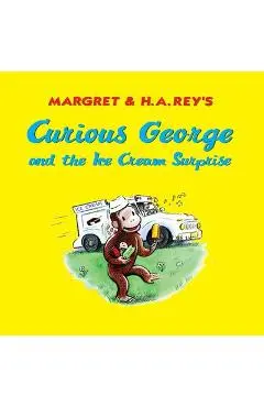 Curious George and the Ice Cream Surprise - H. A. Rey
