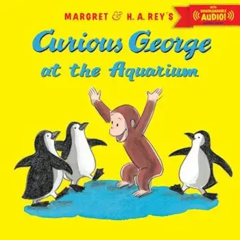Curious George at the Aquarium, Paperback/H. A. Rey