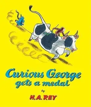 Curious George Gets a Medal, Hardcover/H. A. Rey