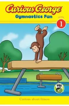 Curious George Gymnastics Fun - H. A. Rey