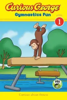 Curious George Gymnastics Fun, Paperback/H. A. Rey