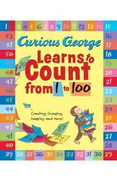Curious George Learns to Count from 1 to 100