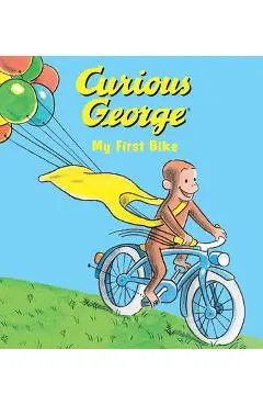 Curious George My First Bike (Padded Board Book) - H. A. Rey