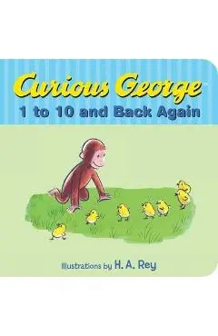 Curious George's 1 to 10 and Back Again - H. A. Rey