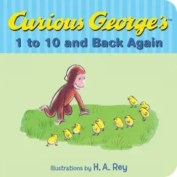 Curious George's 1 to 10 and Back Again, Hardcover/H. A. Rey