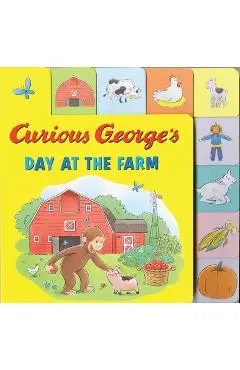 Curious George's Day at the Farm (Tabbed Lift-The-Flap) - H. A. Rey