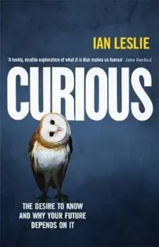 Curious, Paperback/Ian Leslie