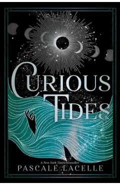 Curious Tides - Pascale Lacelle