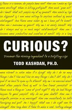 Curious? - Todd Kashdan