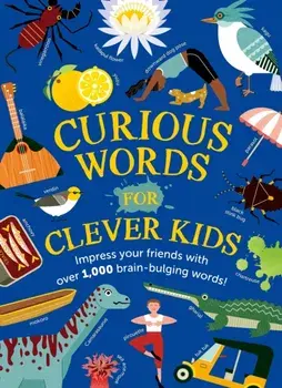 Curious Words for Clever Kids, Paperback/Sarah Craiggs
