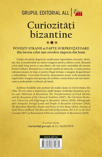 Curiozitati bizantine | Anthony Kaldelli