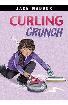 Curling Crunch - Jake Maddox
