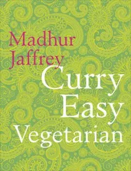 Curry Easy Vegetarian, Hardcover/Madhur Jaffrey