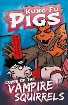 Curse of the Vampire Squirrels, Paperback/Keith Brumpton