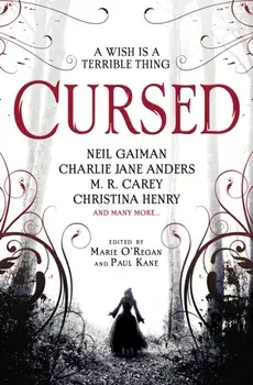 Cursed: An Anthology, Paperback/Marie O'Regan