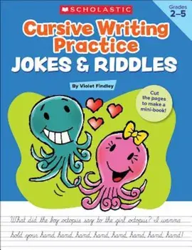 Cursive Writing Practice: Jokes & Riddles, Grades 2-5: 40+ Reproducible Practice Pages That Motivate Kids to Improve Their Cursive Writing, Paperback/Violet Findley Auteur