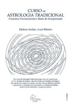 Curso de Astrologia Tradicional: Conceitos Fundamentais e Bases de Interpretacao - Luis Ribeiro