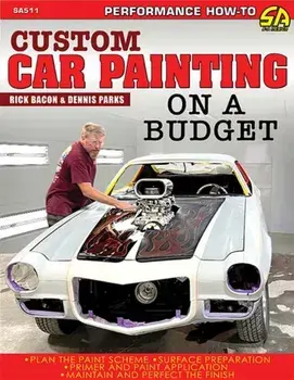 Custom Car Painting on a Budget, Paperback/Dennis Parks