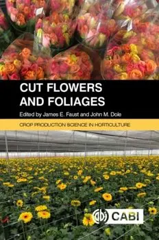 Cut Flowers and Foliages, Paperback/***