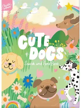 Cute Dogs Search and Find, Hardback/Christie Williams