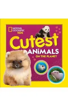 Cutest Animals on the Planet - National Geographic Kids