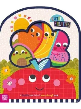 Cutie Fruities, Hardback/Sarah Creese