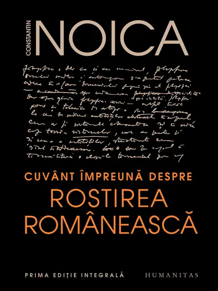 Cuvant impreuna despre rostirea romaneasca | Constantin Noica
