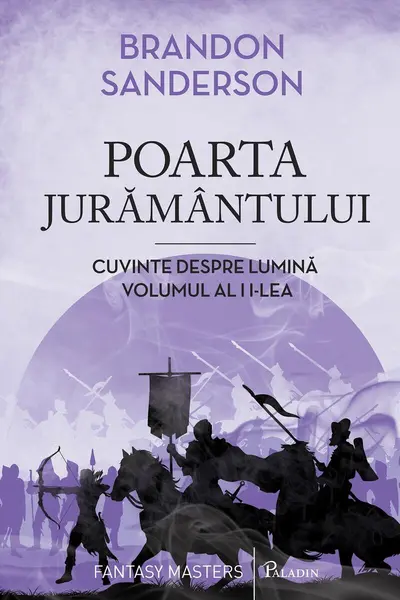 Cuvinte despre lumină (#2). Poarta jurământului - Brandon Sanderson