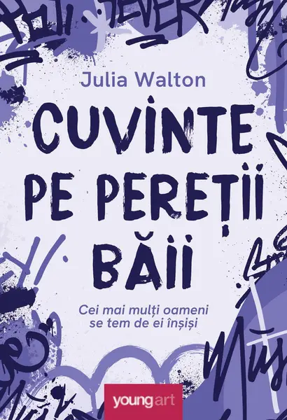 Cuvinte pe pereții băii - Julia Walton