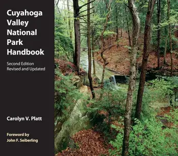Cuyahoga Valley National Park Handbook: Revised and Updated, Paperback/Carolyn V. Platt