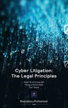 Cyber Litigation: The Legal Principles, Paperback/Ms Ceri Davis