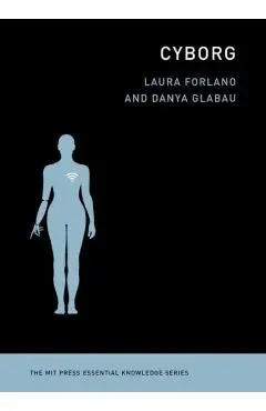Cyborg - Laura Forlano