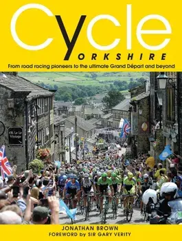 Cycle Yorkshire, Hardcover/Jonathan Brown