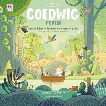Cyfres Anturiaeth Eifion a Sboncyn: Coedwig / Forest. Bilingual ed, Paperback/Brendan Kearney