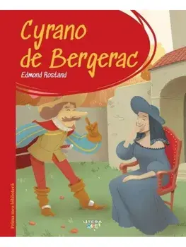 Cyrano de Bergerac/Edmond Rostand