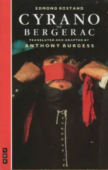 Cyrano de Bergerac: Translated by Anthony Burgess, Paperback/Edmond Rostand