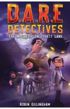 D.A.R.E Detectives: The Mystery on Lovett Lane (Dyslexia Font) - Robin Gillingham