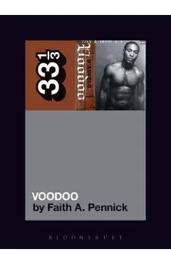 D'Angelo's Voodoo - Faith A Pennick