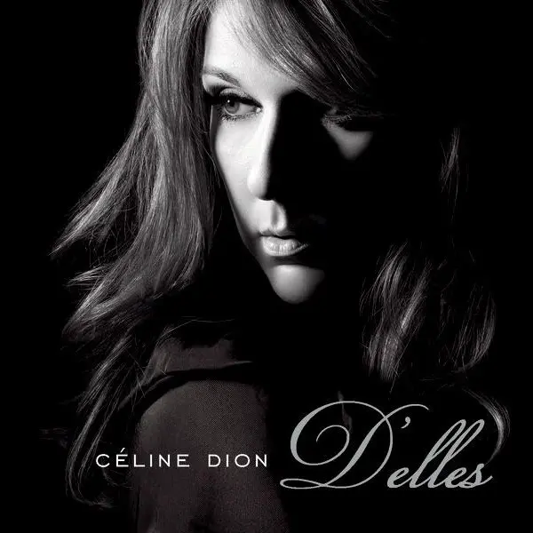 D'elles | Celine Dion