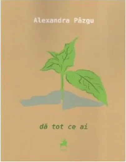 Da tot ce ai | Alexandra Pazgu